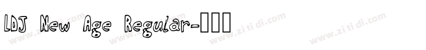 LDJ New Age Regular字体转换